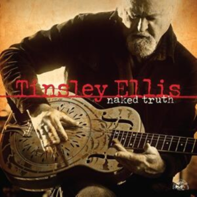 Audio Naked Truth Tinsley Ellis