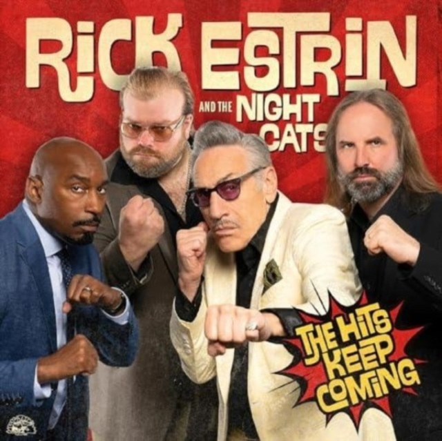 Audio The Hits Keep Coming Rick Estrin & the Nightcats