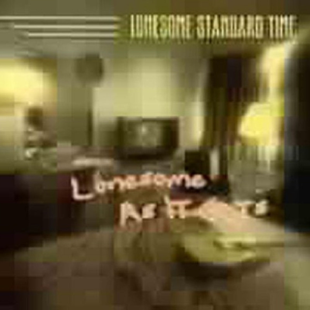 Audio Lonesome As It Gets Lonesome Standard Time