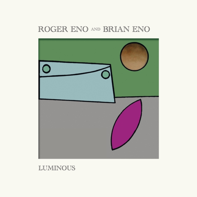 Аудио Luminous Roger Eno and Brian Eno
