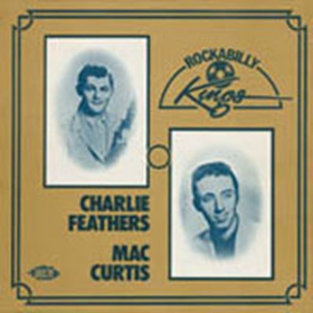 Audio Rockabilly Kings Charlie Feathers