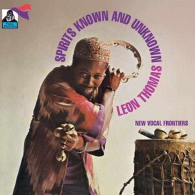 Audio Spirits Known and Unknown Leon Thomas