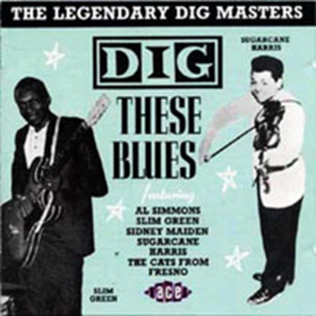 Audio Dig These Blues Various Artists