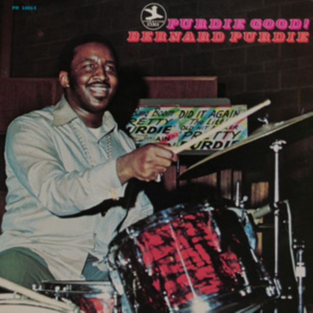 Audio Purdie Good! Bernard Purdie