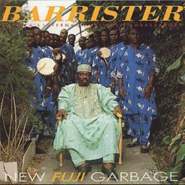 Audio New Fuji Garbage Dr Sikiru Ayinde Barrister & Africa's International Music Ambassadors