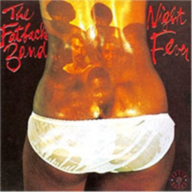 Audio Night Fever The Fatback Band
