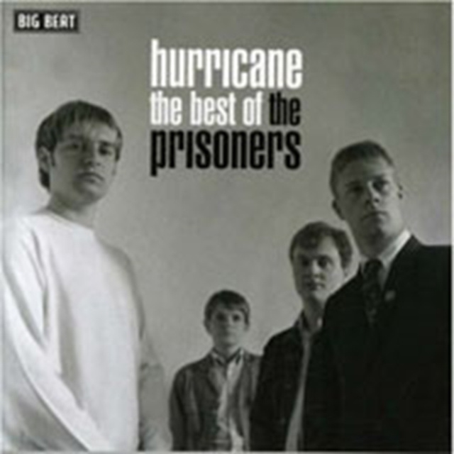Audio Hurricane - The Best Of The Prisoners