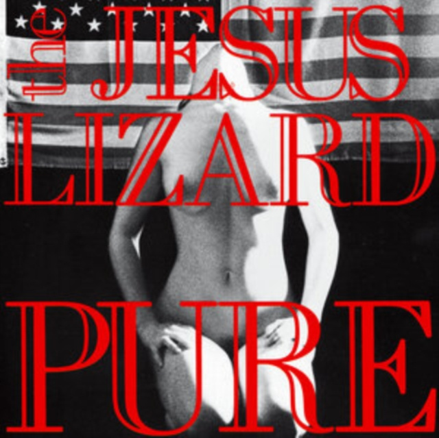 Audio Pure The Jesus Lizard