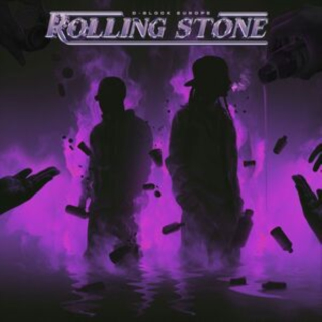 Аудио Rolling Stone D-Block Europe
