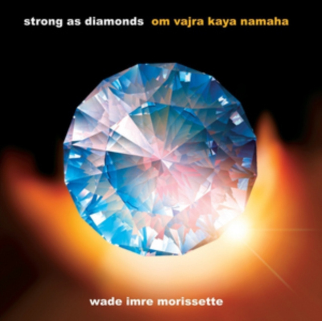 Audio Strong As Diamonds Wade Imre Morissette