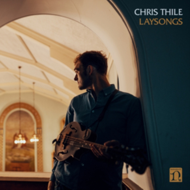 Audio Laysongs Chris Thile