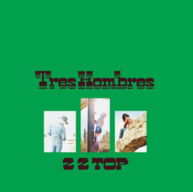 Audio Tres Hombres ZZ Top