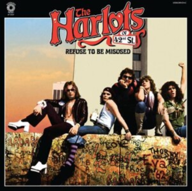 Audio Refuse to Be Misused The Harlots of 42nd Street