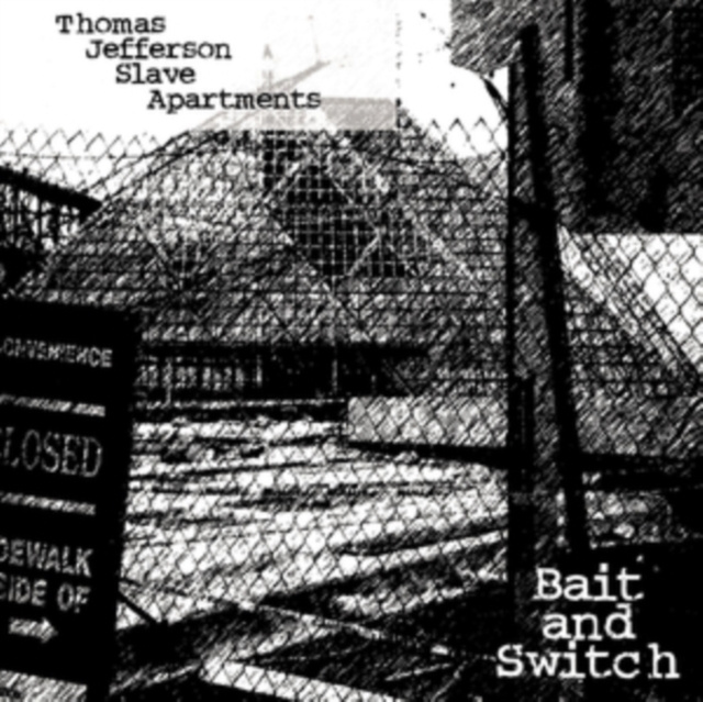 Audio Bait and Switch Thomas Jefferson Slave Apartments