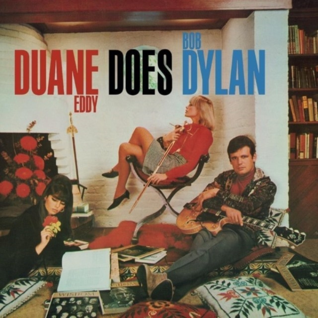 Audio Duane Eddy Does Bob Dylan Duane Eddy