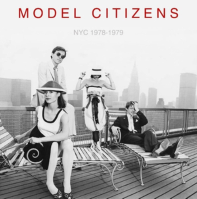 Audio NYC 1978-1979 Model Citizens