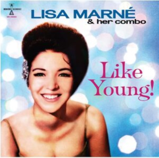 Аудио Like Young! Lisa Marne & Her Combo