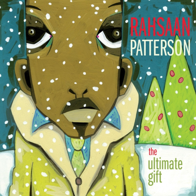 Audio The Ultimate Gift Rahsaan Patterson