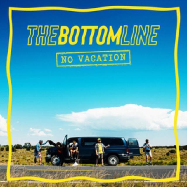 Audio No Vacation The Bottom Line