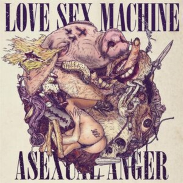 Audio Asexual Anger Love Sex Machine