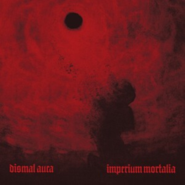 Audio Imperium Mortalia Dismal Aura