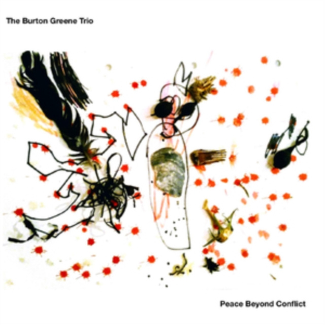Аудио Peace Beyond Conflict The Burton Greene Trio