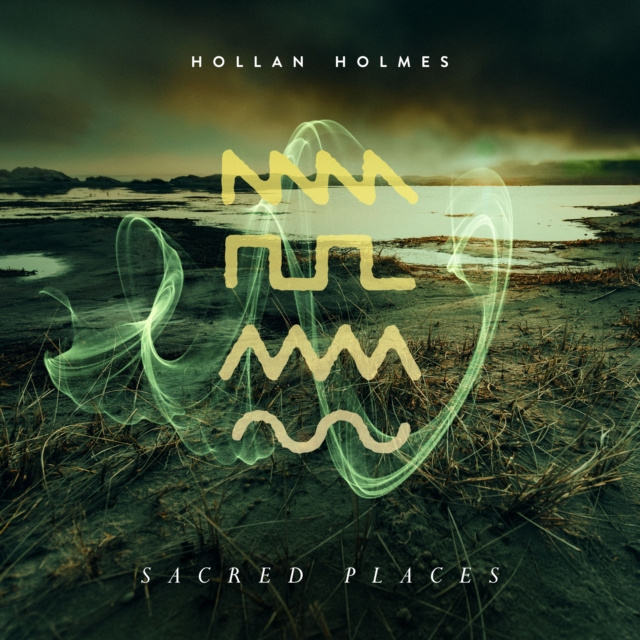 Audio Sacred Places Hollan Holmes