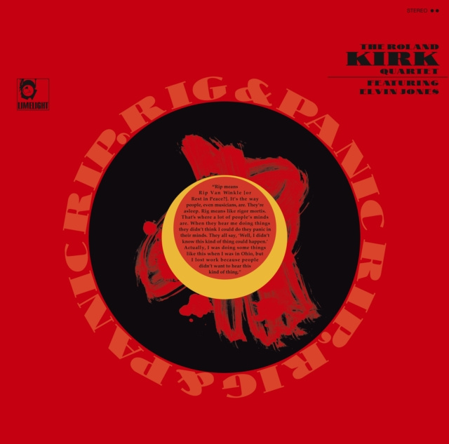 Audio Rip, Ring & Panic Roland Kirk Quartet