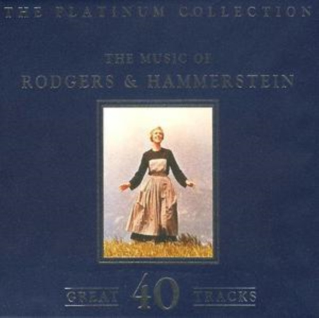 Audio The Platinum Collection Rodgers and Hammerstein