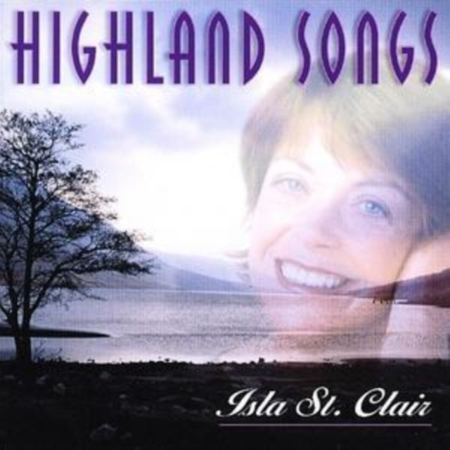 Audio  Highland Songs Isla St. Clair