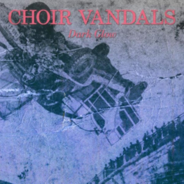 Audio Dark Glow Choir Vandals