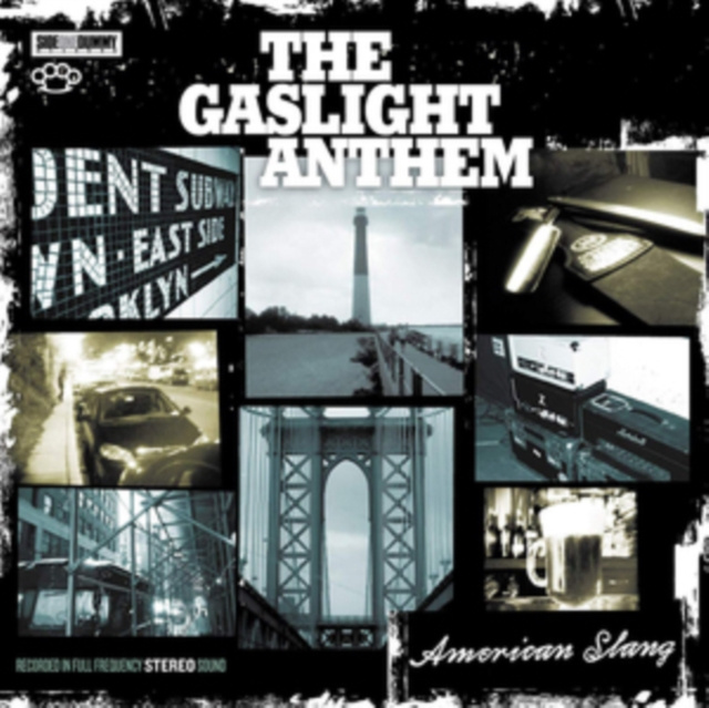 Audio American Slang The Gaslight Anthem