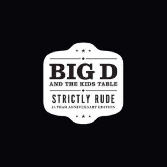 Audio Strictly Rude Big D and the Kids Table