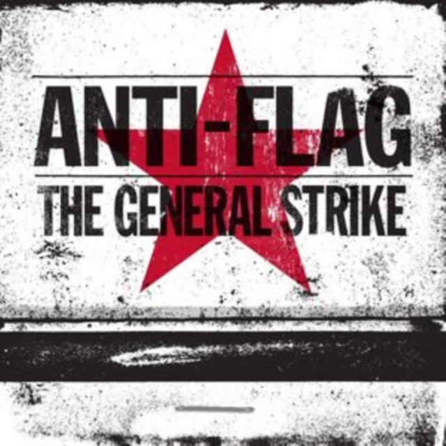 Audio The General Strike Anti-Flag