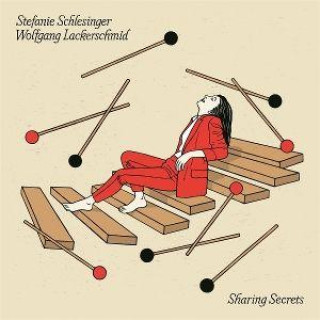 Audio Sharing Secrets Stefanie Schlesinger & Wolfgang Lackerschmid