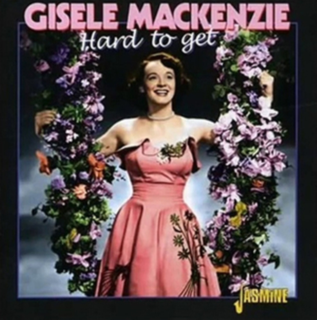 Audio Hard to Get Gisele MacKenzie
