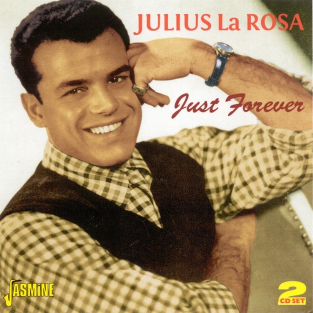 Audio Just Forever Julius La Rosa