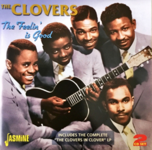 Audio The Feelin' Is Good The Clovers