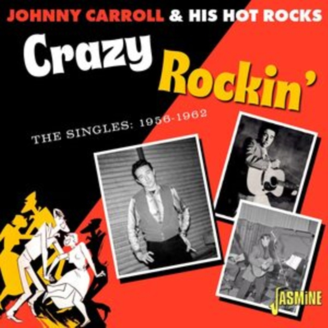 Audio Crazy Rockin' Johnny Carroll & His Hot Rocks