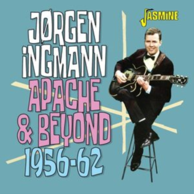 Audio Apache & Beyond 1956-62 Jorgen Ingmann