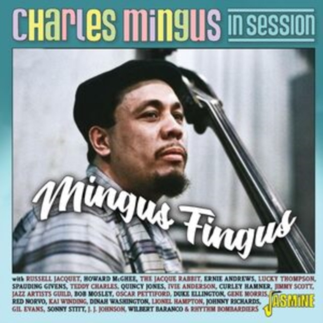 Audio Charles Mingus in Session Various Artists