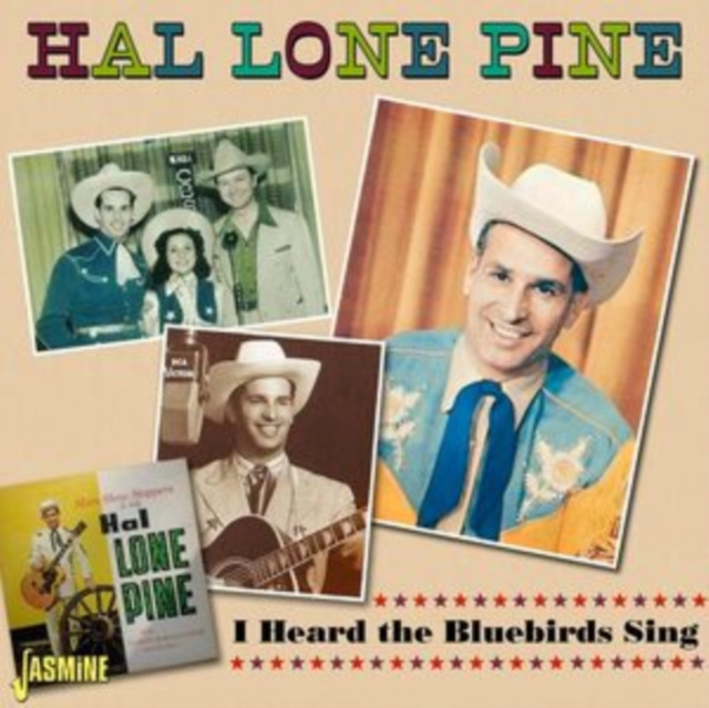 Аудио I Heard the Bluebirds Sing Hal Lone Pine