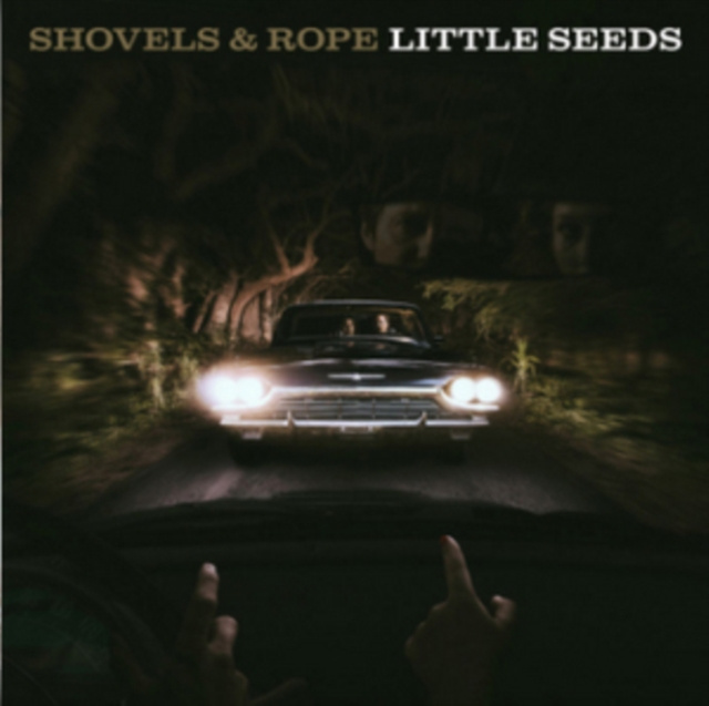 Audio Little Seeds Shovels & Rope