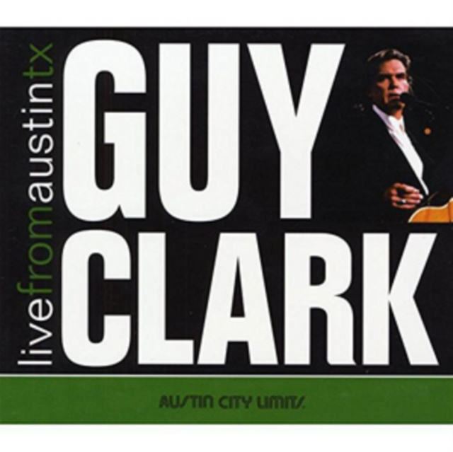 Audio Live from Austin, Tx Guy Clark