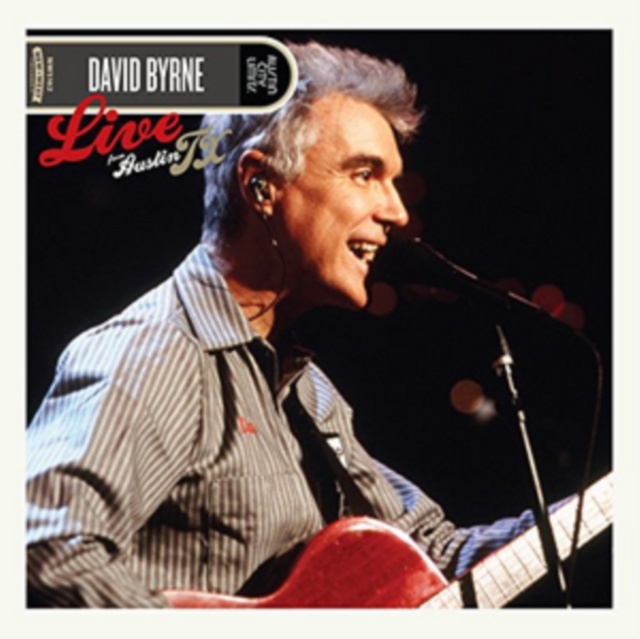 Hanganyagok Live from Austin, Tx David Byrne