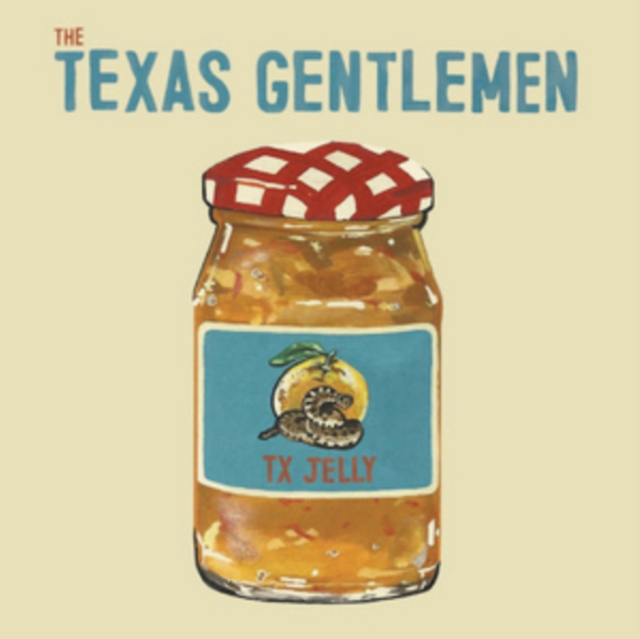 Audio TX Jelly The Texas Gentlemen