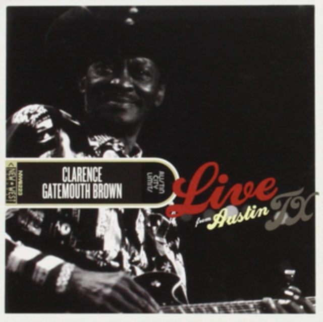 Audio Live from Austin, Tx Clarence 'Gatemouth' Brown