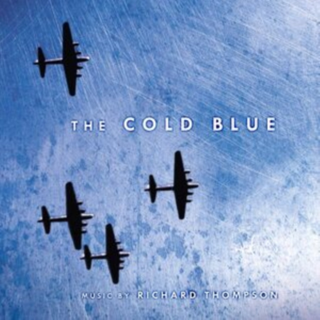 Audio The Cold Blue Richard Thompson