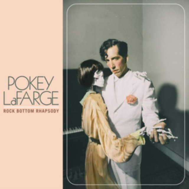 Audio Rock Bottom Rhapsody Pokey LaFarge