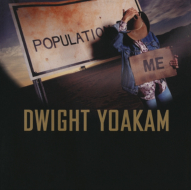 Аудио Population Me Dwight Yoakam